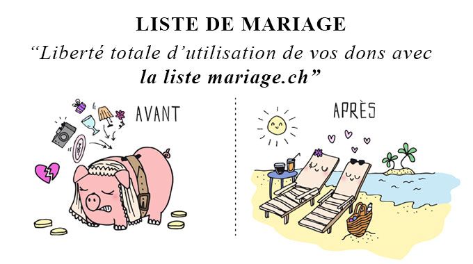 La liste de mariage est une tradition bien ancrée en Suisse, qui, à l'origine, permet aux invités de participer à la création du foyer des nouveaux époux. De nos jours, la plupart des futurs mariés habitent ensemble avant le mariage et leur ménage est déjà bien équipé.